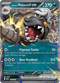Arven's Mabosstiff ex 139/182 - Destined Rivals - Pokémon TCG